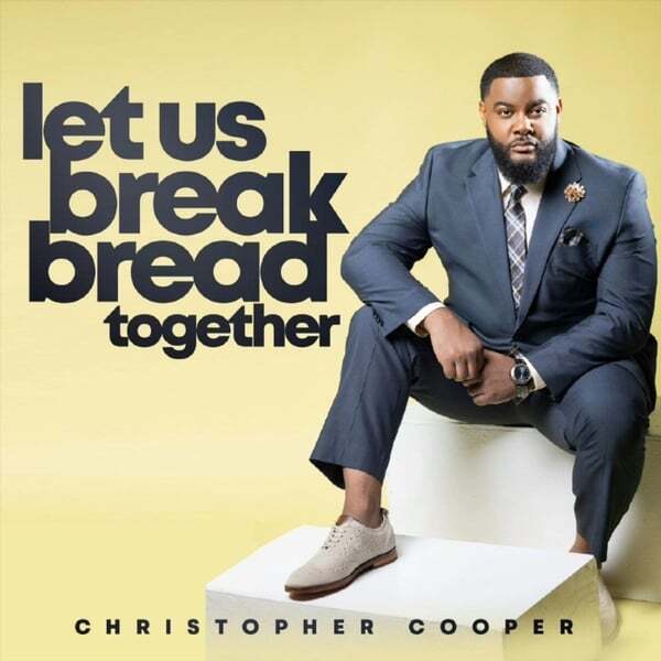 Cover art for Let Us Break Bread Together